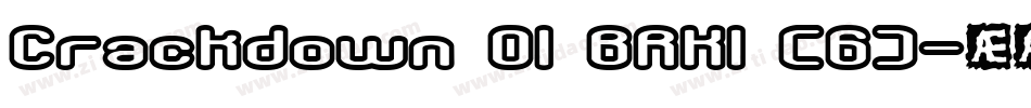 Crackdown O1 BRK1 (6)字体转换